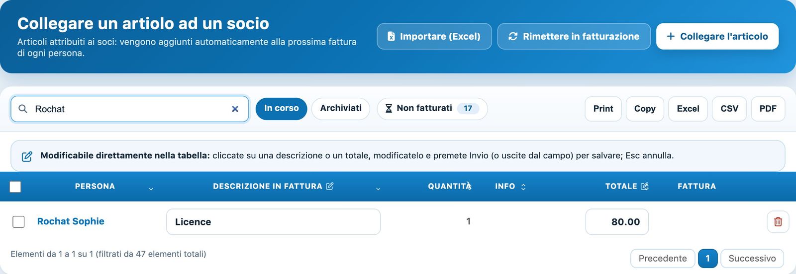 Un articolo collegato a un socio, in attesa di fatturazione